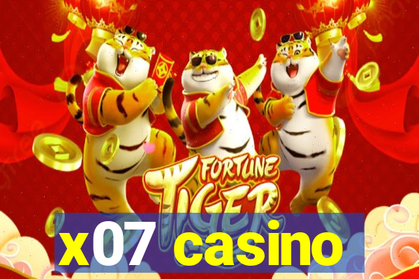 x07 casino